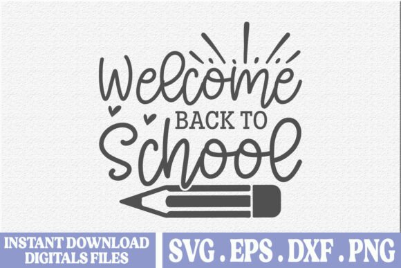 Welcome Back to School SVG