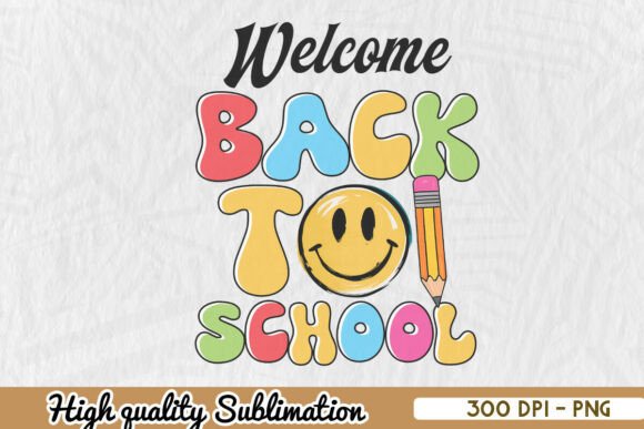 Welcome Back to School Teacher PNG: A Versatile Digital Asset for Creative Projects